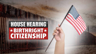 House Hearing: Birthright Citizenship