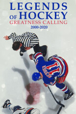 Legends of Hockey: Greatness Calling 2000-2020