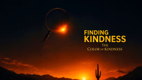 Finding Kindness: The Color of Kindness