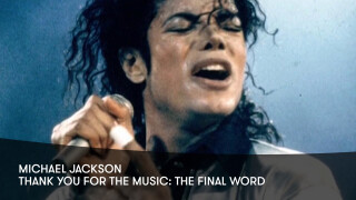 Michael Jackson: Thank You For the Music: The Final Word