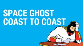 Space Ghost: Coast to Coast