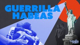 The Turning Point: Guerrilla Habeas