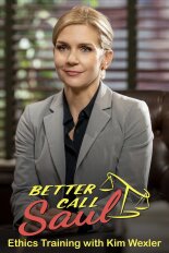 Better Call Saul: Ethics Training with Kim Wexler