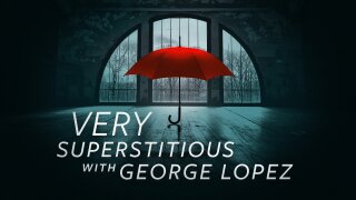 Very Superstitious With George Lopez