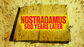 Nostradamus: 500 Years Later
