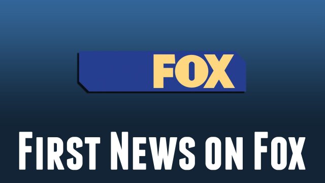 First News on Fox