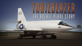 Trailblazer: The Rocket Plane Story
