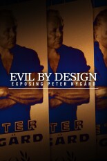 Evil by Design: Exposing Peter Nygard
