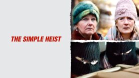 The Simple Heist