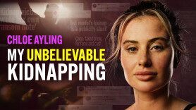 Chloe Ayling: My Unbelievable Kidnapping