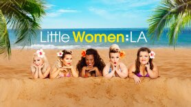 Little Women: LA