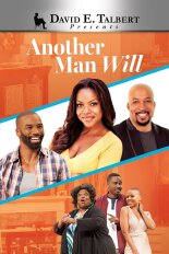 David E. Talbert's Another Man Will