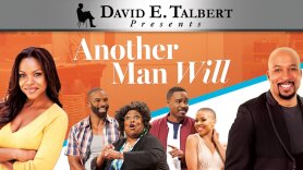 David E. Talbert's Another Man Will