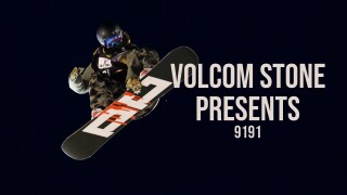 Volcom Stone Presents: 9191