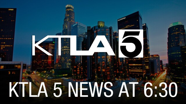 KTLA 5 News at 6:30