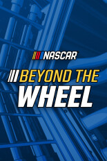 NASCAR Presents: Beyond the Wheel