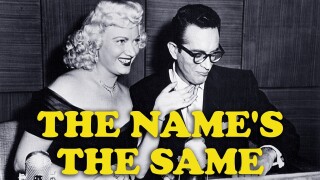 The Name's the Same