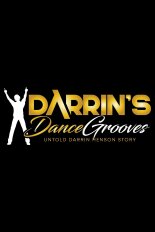 Darrin's Dance Grooves: The Untold Darrin Henson Story