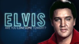 Elvis: Are You Lonesome Tonight?