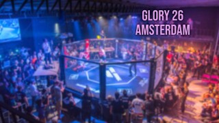 GLORY 26 Amsterdam