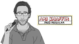 Ari Shaffir: Paid Regular