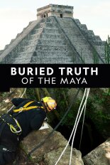 Buried Truth of the Maya