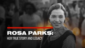 Rosa Parks: Her True Story and Legacy