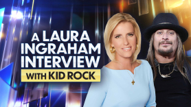 A Laura Ingraham Interview With Kid Rock