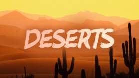 Deserts