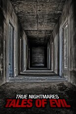 True Nightmares: Tales of Evil