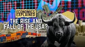Economics Explained: The Rise and Fall of the USA?