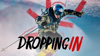 Dropping In