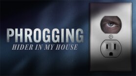 Phrogging: Hider in My House