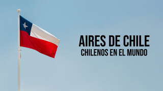 Aires de Chile: Chilenos en el mundo