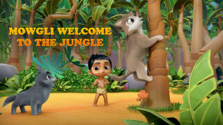 Mowgli Welcome to the Jungle