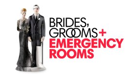 Brides, Grooms and Emergency Rooms