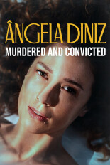 Ângela Diniz: Murdered and Convicted