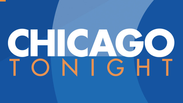 Chicago Tonight: The Week in Review