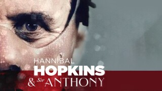 Hannibal Hopkins & Sir Anthony
