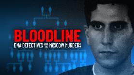 Bloodline: DNA Detectives and the Moscow Murders