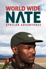 World Wide Nate: African Adventures