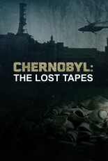 Chernobyl: The Lost Tapes
