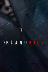 A Plan to Kill