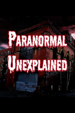 Paranormal Unexplained