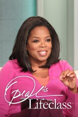 Oprah's Lifeclass