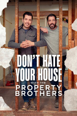 Don't Hate Your House With the Property Brothers