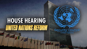 House Hearing: United Nations Reform
