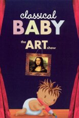 Classical Baby: The Art Show