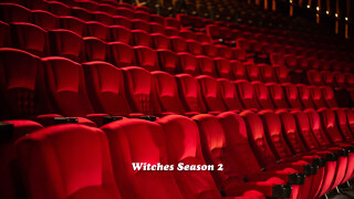 Witches Season 2