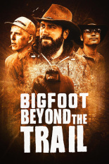 Bigfoot Beyond the Trail